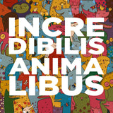 Incredibilis Animalibus - Summer Colective 2023